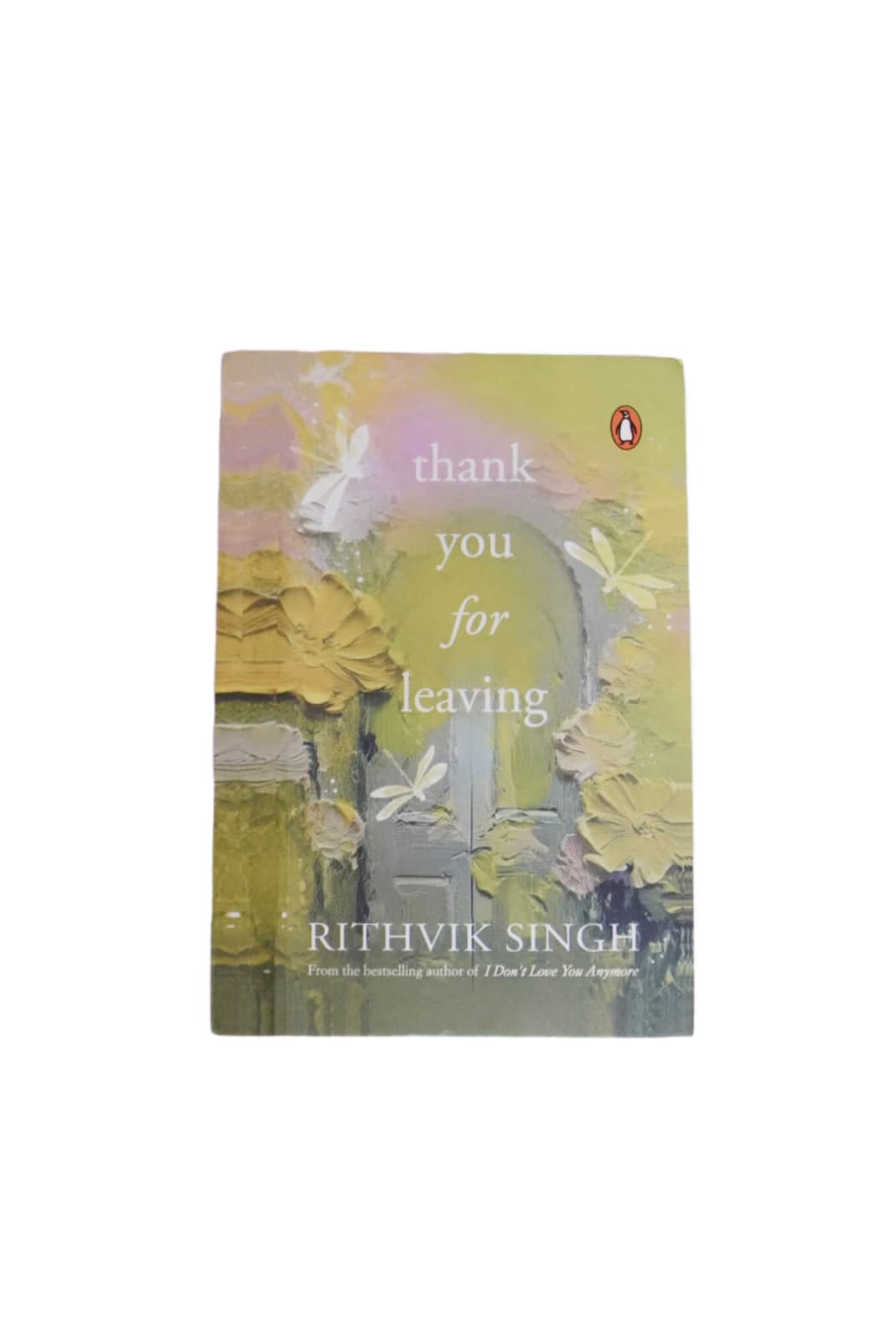 Thank You for Leaving Me