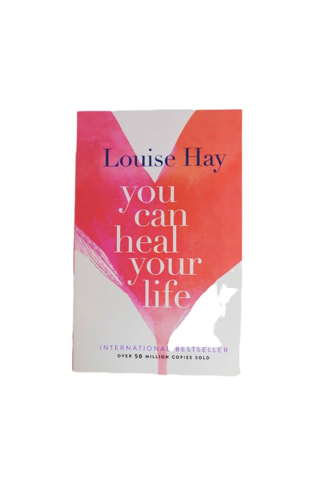 You Can Heal Your Life