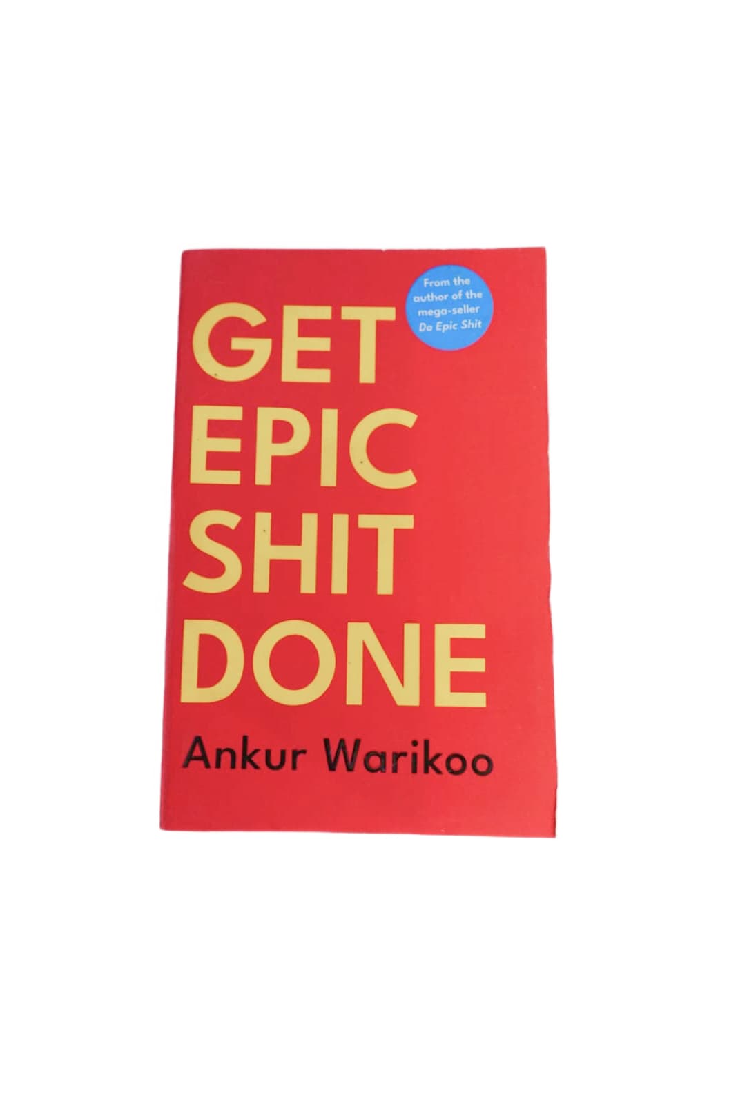 Epic Shit Done